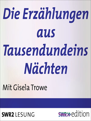 cover image of Die Erzählungen aus Tausendundeins Nächten